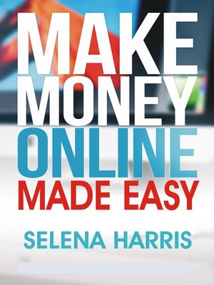 cover image of Make Money Online--Made Easy